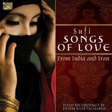 Sufi songs of love from india and iran
