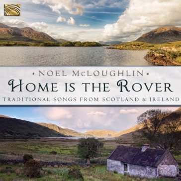 Home is the rover traditional songs from