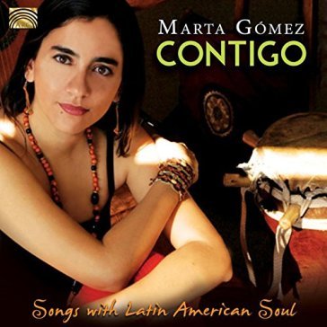 Contigo songs with latin american soul