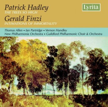 Hadley: the trees so high, finzi: intima