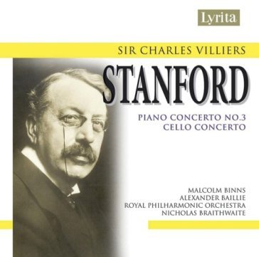 Stanford: piano concerto no.3, cello con