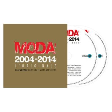Modà 2004-2014 l'originale