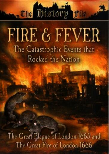 Fire & fever, catastrophs