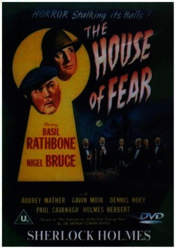 Sherlock holmes and the house of fear