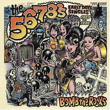 Bomb the rocks - singles