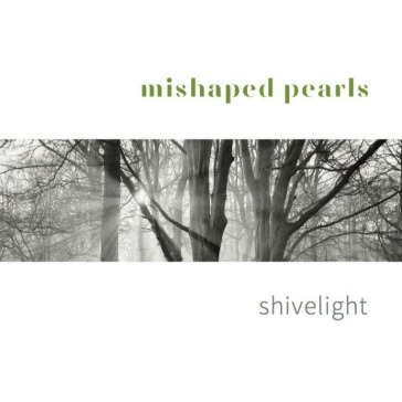 Shivelight