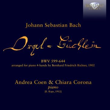 Orgel-buchlein bwv 599-644 (arranged for