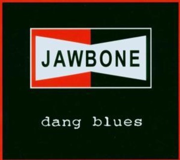 Dang blues