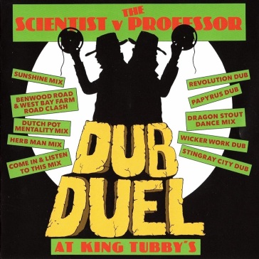 Duel dub at king tubby s