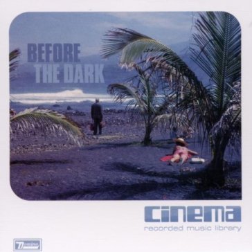 Before the dark
