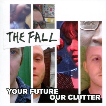 Your future,our clutter