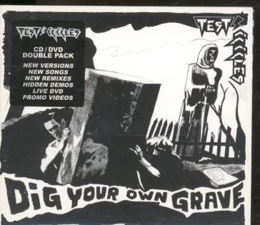 Dig your own grave