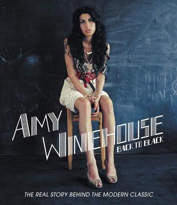 Back to black (la vera storia dell'album