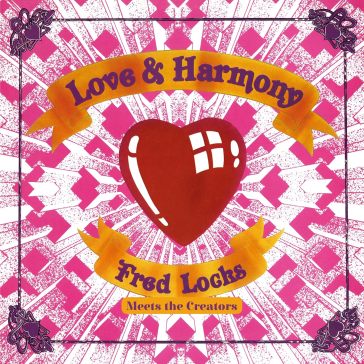 Love and harmony