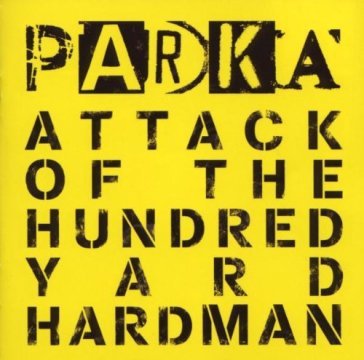 Attack of the hundred..