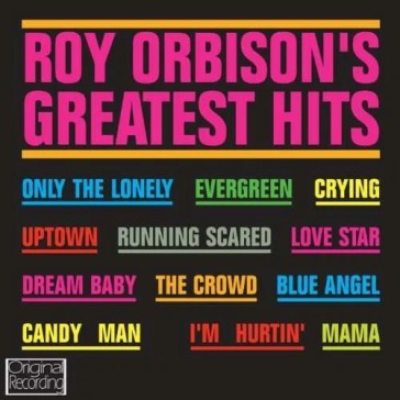 Roy orbisons greatest hits
