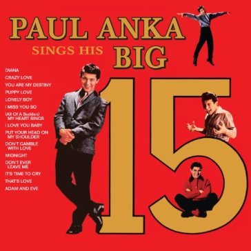 Paul anka's sings his big 15