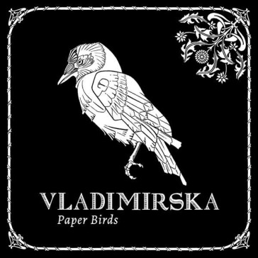 Vladimirska-paper birds cd