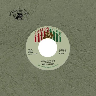 Bionic singer-botha warning 7"