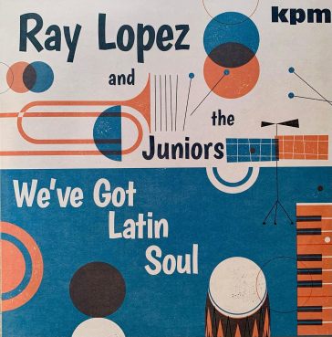 We  ve got latin soul