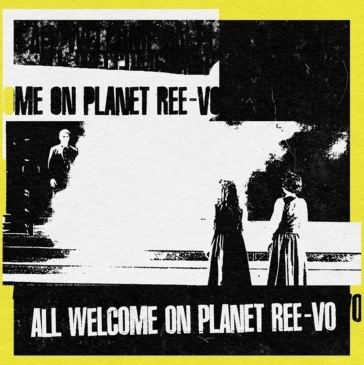 All welcome on planet ree-vo (color viny