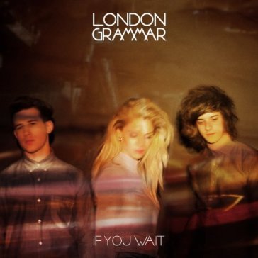London grammar-if you wait cd