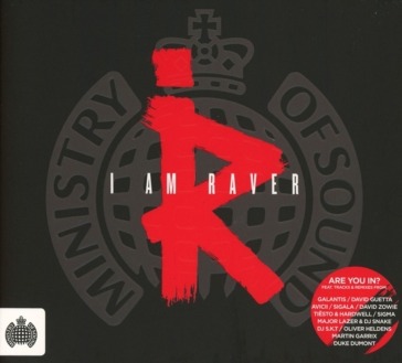 I am raver
