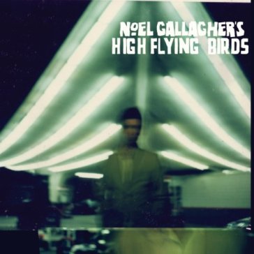 Noel gallagher's high flying b