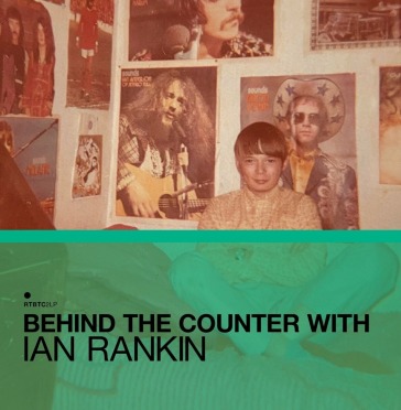 Behind the counter with ian rankin