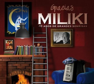 Gracias miliki. 40 anos..