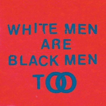Young fathers white men are black men to