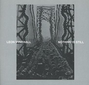 Nothing is still