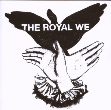 The royal we