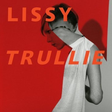Lissy trullie