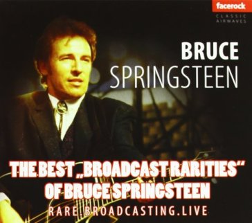 The best "brodcating rarities"