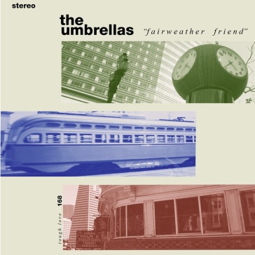 Fairweather friend (green vinyl)