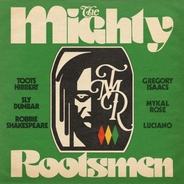 The mighty rootsmen