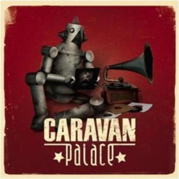 Caravan palace