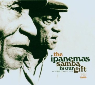 Samba is our gift