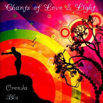 Chants of love & light