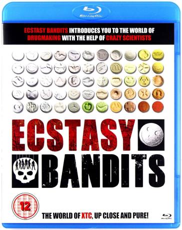 Ecstasy bandits