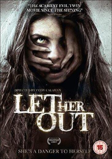 Let Her Out