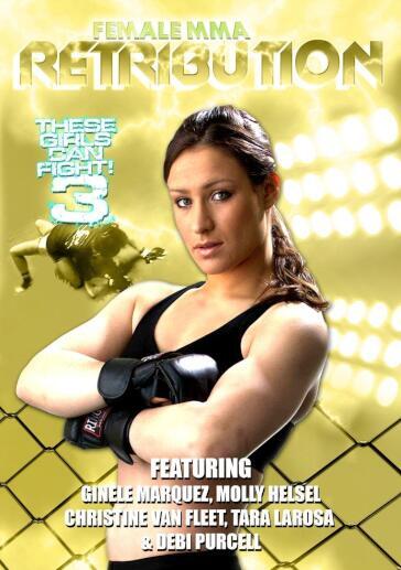 Female Mma Retribution - These Girls Can Fight 3