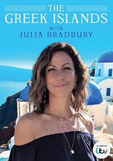Greek Islands With Julia Bradbury (The)