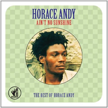 The best of : ain t no sunshine