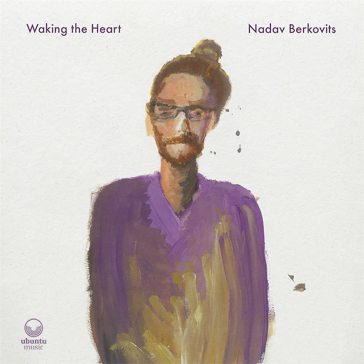 Waking the heart