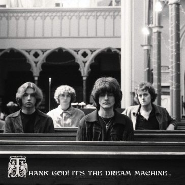 Thank god! it's the dream machine...