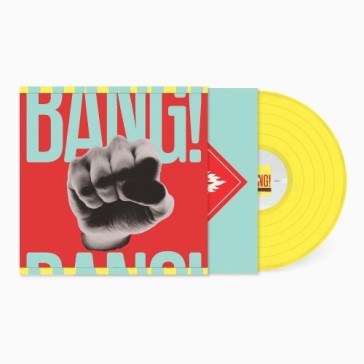 Bang! (yellow vinyl)