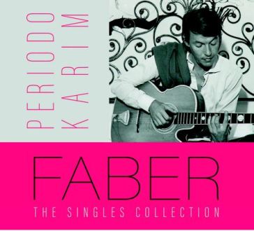 Faber periodo karim - the singles collec