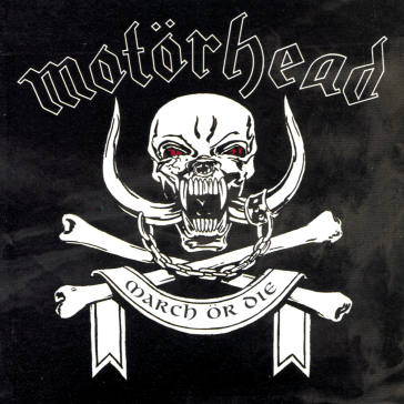 March or die